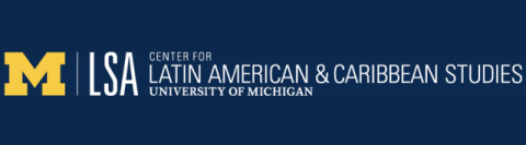 Search Results Web Result with Site Links  Center for Latin American and Caribbean Studies | U-M LSA