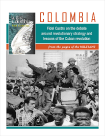 Colombia: Fidel Castro sobre el debate acerca de la estrategia revolucionaria y lecciones de la Revolución Cubana
