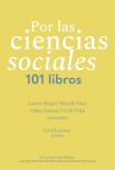 Por las ciencias sociales. 101 libros